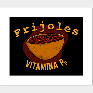 Frijoles - Vitamina P2 Posters and Art